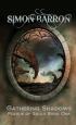 Gathering Shadows by Simon Barron MP Publishing