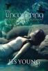 The Uncovering by Jes Young MP Publishing 